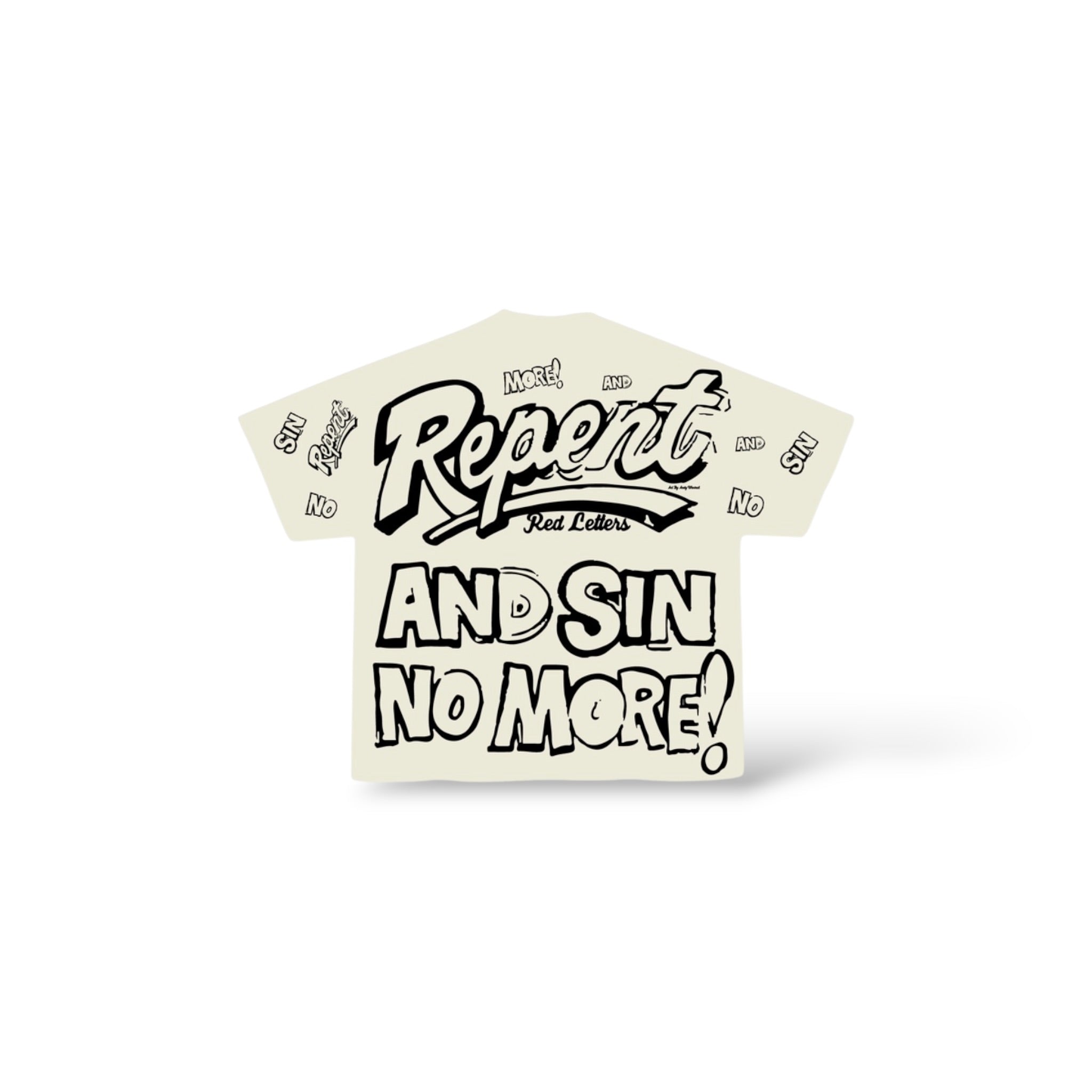 Red Letters 'No More Sin' T-Shirt- Cream